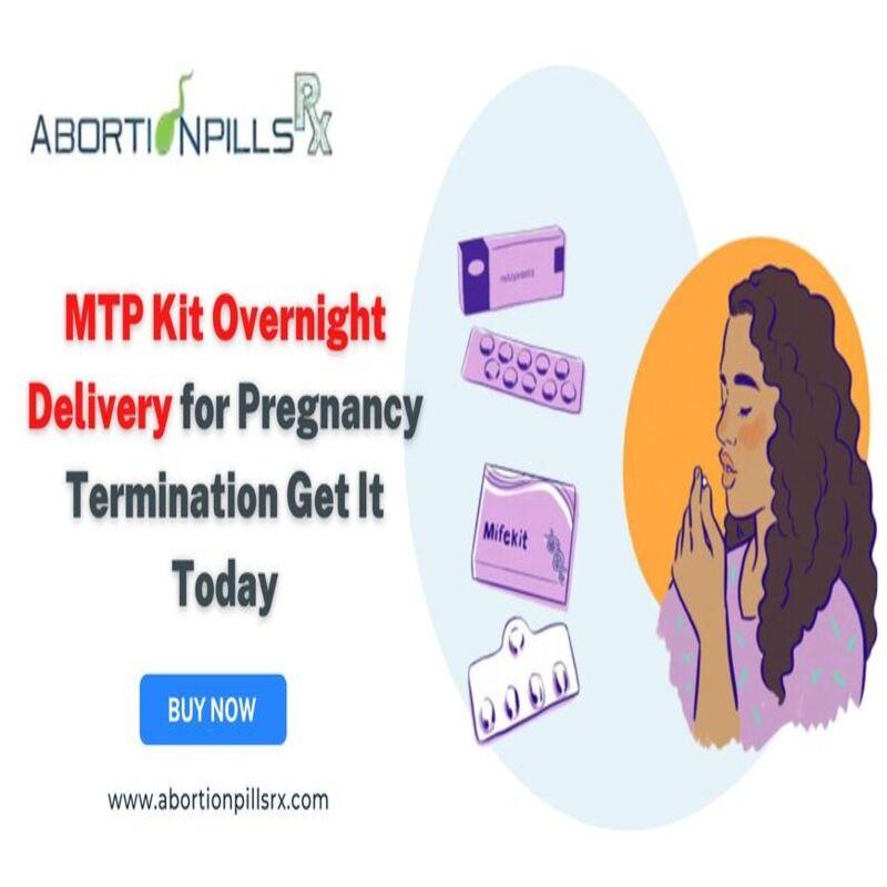 Buy MTP Kit for Abortion Get Free from a Pregnancy
